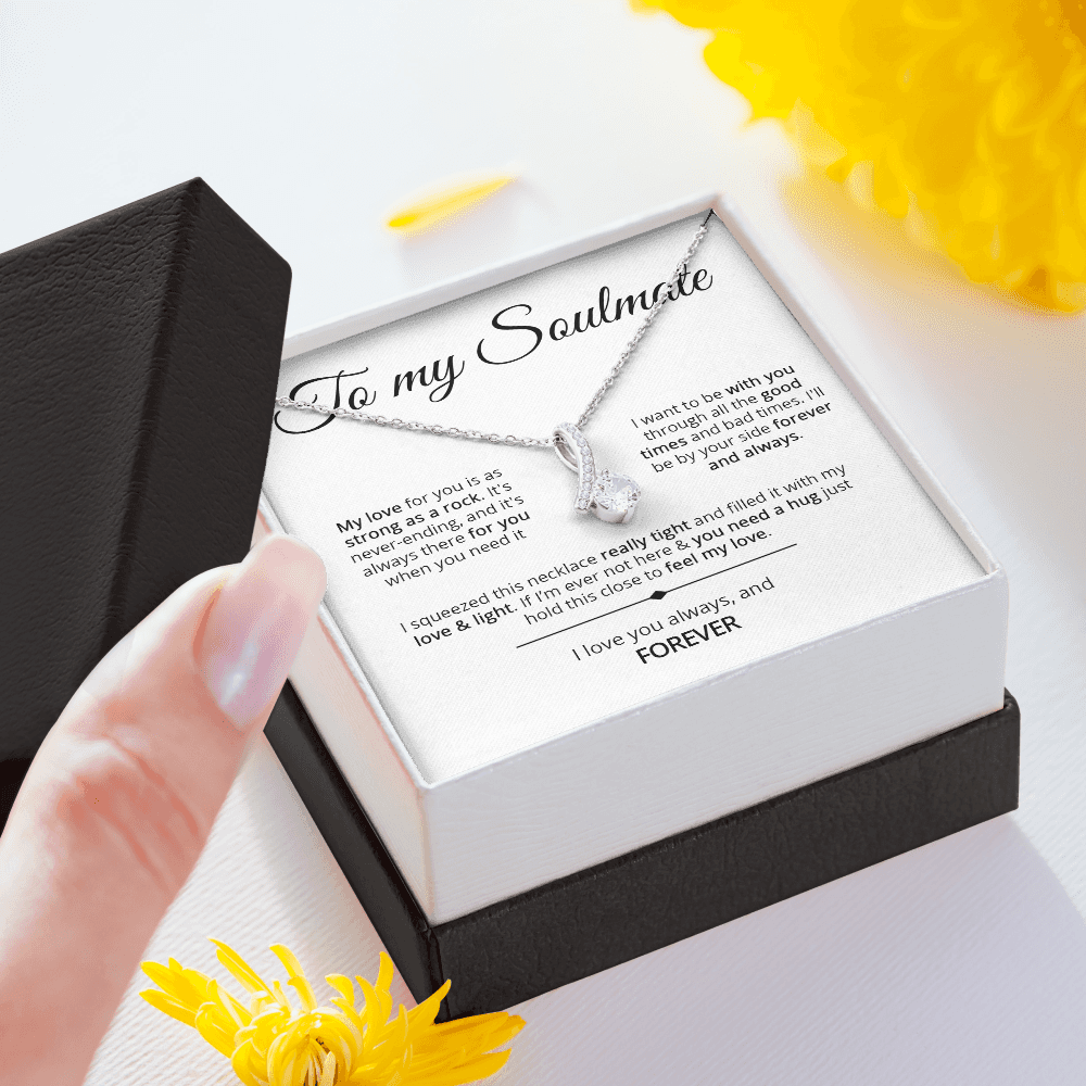 To My Soulmate - Strong As A Rock - Pendant